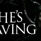 她要离开/She's Leaving