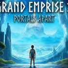 Grand Emprise 2: Portals Apart