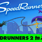 极速奔跑者/SpeedRunners