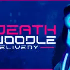 Death Noodle Delivery