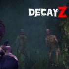 DecayZ Origin