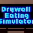 Drywall Eating Simulator