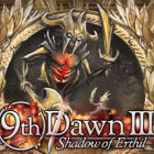 9th Dawn III