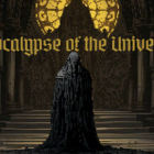 Apocalypse of the Universe