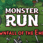 怪兽快跑：帝国的没落/Monster Run: Downfall of the Empire