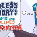永不结束的星期一：梦想与死线 Endless Monday: Dreams and Deadlines