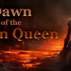 Dawn of the Ashen Queen