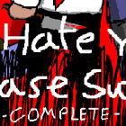 I Hate You, Please Suffer - Complete