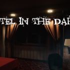 Hotel in the Dark