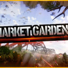 MARKET GARDEN