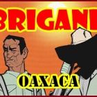 盗团：瓦哈卡/Brigand: Oaxaca