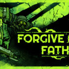 Forgive Me Father 2