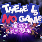 这里没有游戏：错误维度/There Is No Game: Wrong Dimension