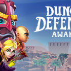 地牢守护者：觉醒/Dungeon Defenders: Awakened