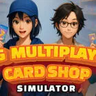 TCG多人卡牌店模拟器