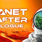 星球工匠/The Planet Crafter: Prologue