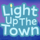 Light Up The Town