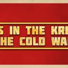 Crisis in the Kremlin: The Cold War