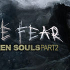 True Fear: Forsaken Souls Part 2