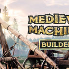 Medieval Machines Builder