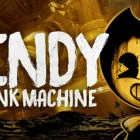 Bendy and the Ink Machine