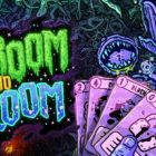 Shroom and Gloom