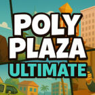 Poly Plaza ULTIMATE