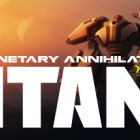 Planetary Annihilation: TITANS