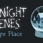Midnight Scenes: A Safe Place